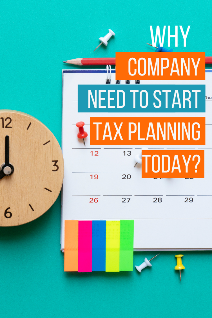 why company need to start tax planning today
