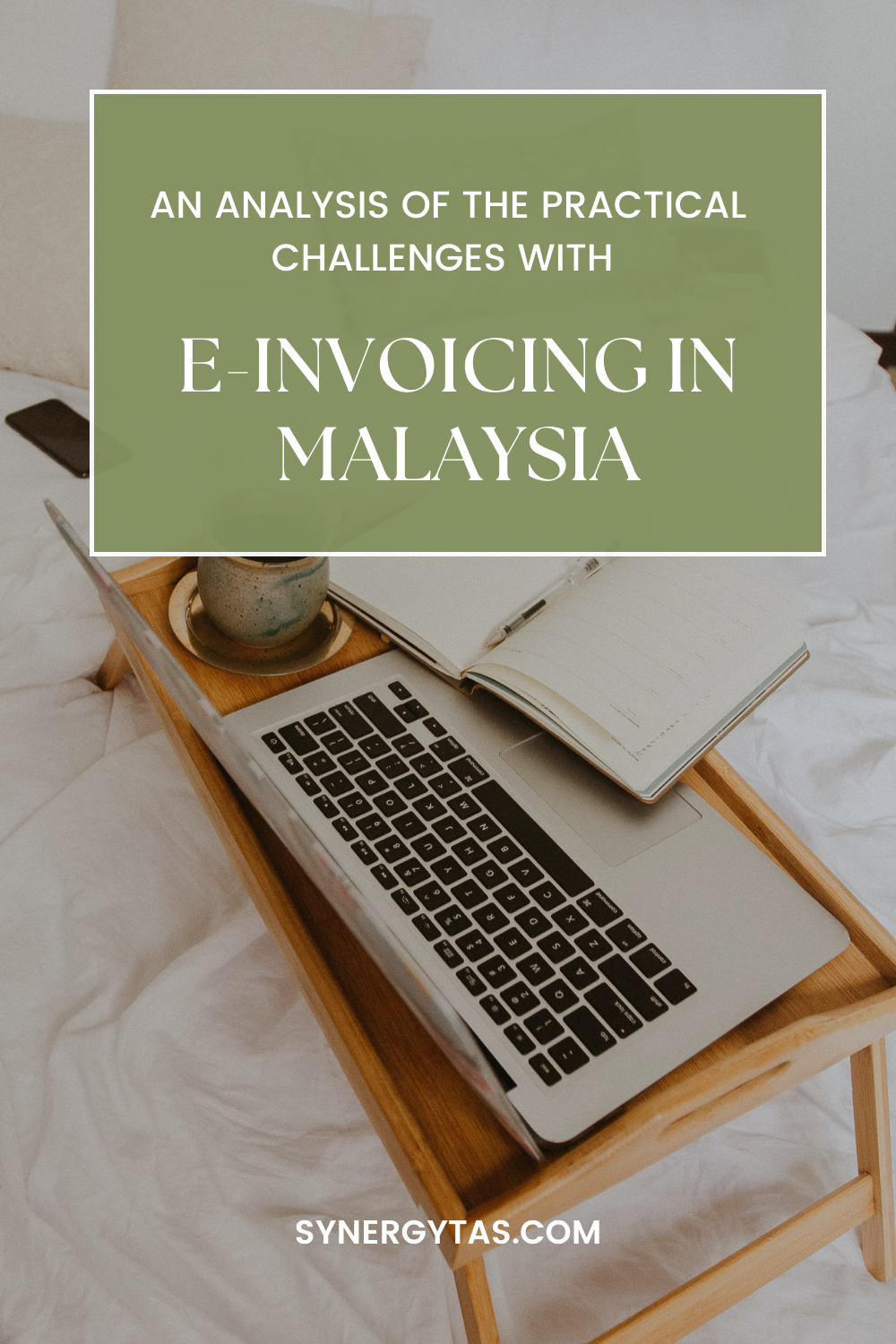 AN ANALYSIS OF THE PRACTICAL CHALLENGES WITH e-invoicing