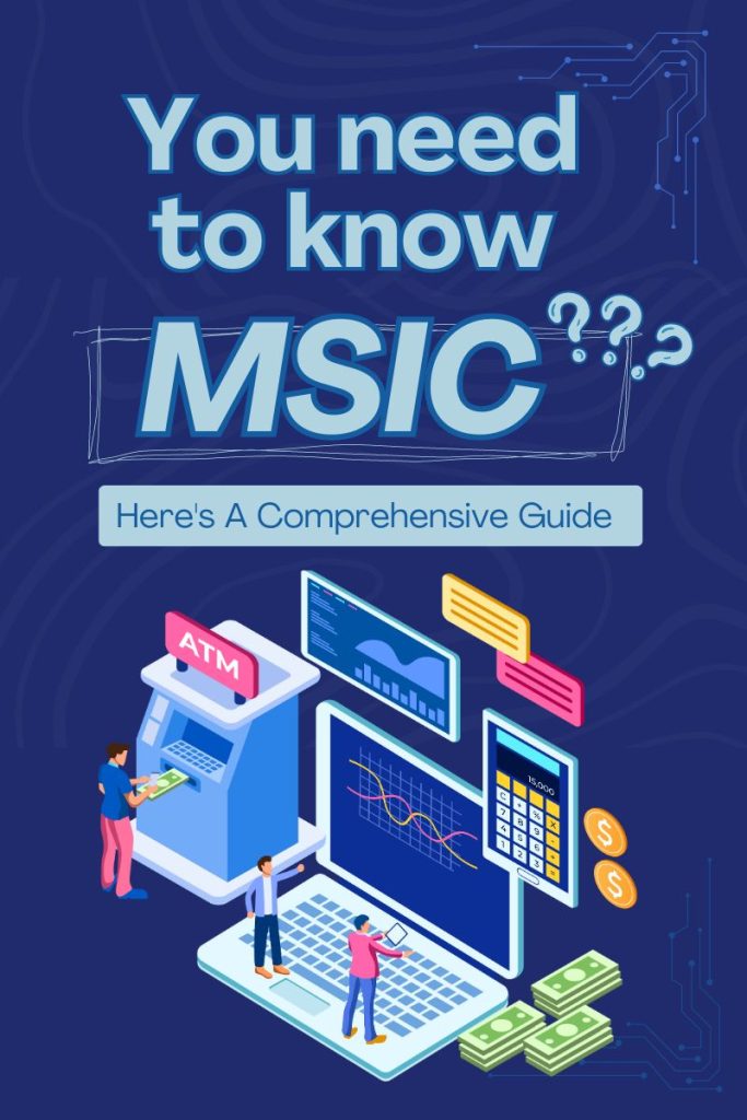 MSIC Code what you need to know